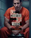 En el corredor de la muerte (2019)