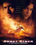 Ghost Rider: El motorista fantasma (2007)