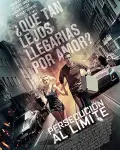 Persecución al límite (2016)