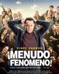 ¡Menudo fenómeno! (2013)