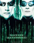 Matrix Reloaded (2003)