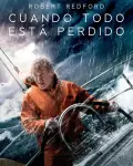 Cuando todo está perdido (2013)