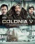 Colonia V (2013)