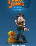 Tadeo Jones 2. El secreto del rey Midas (2017)