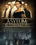 Asylum: El experimento (2014)