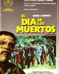El día de los muertos (1985)