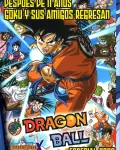 Dragon Ball Z: Vuelven Son Goku y sus amigos (2008)