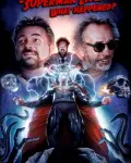La muerte de "Superman Lives": ¿Que pasó? (2015)