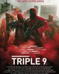 Triple 9 (2016)