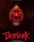 Berserk. La edad de oro II: La batalla de Doldrey (2012)
