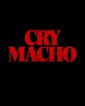Cry Macho (2021)