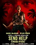 SEND HELP (Enviad ayuda) (2026)
